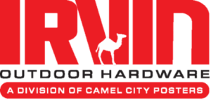 Irvin Outdoor Hardware, A division of camel city posters