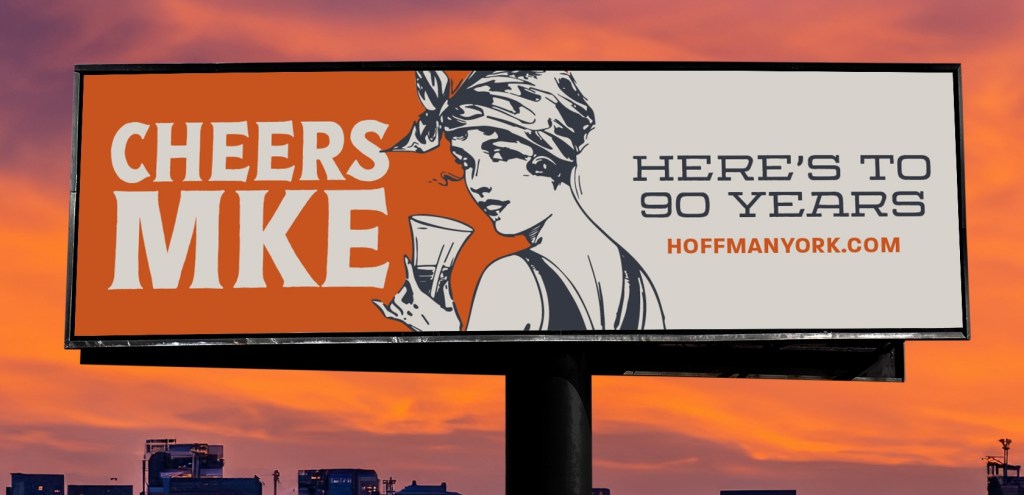 Hoffman York 90th Anniversary Billboard
