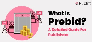 What is prebid?